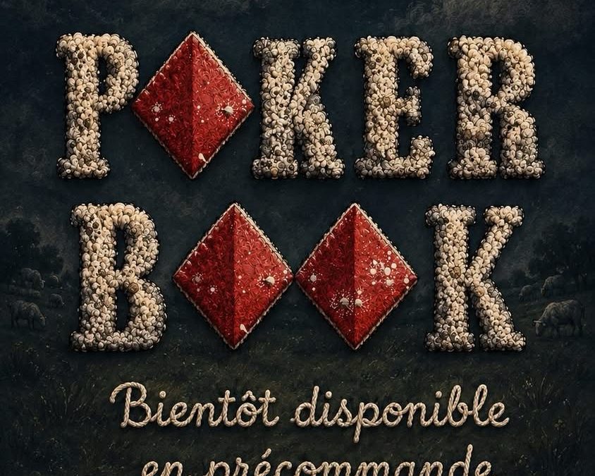 Le prochain tome de Poker Book est bientôt disponible en précommande !!!